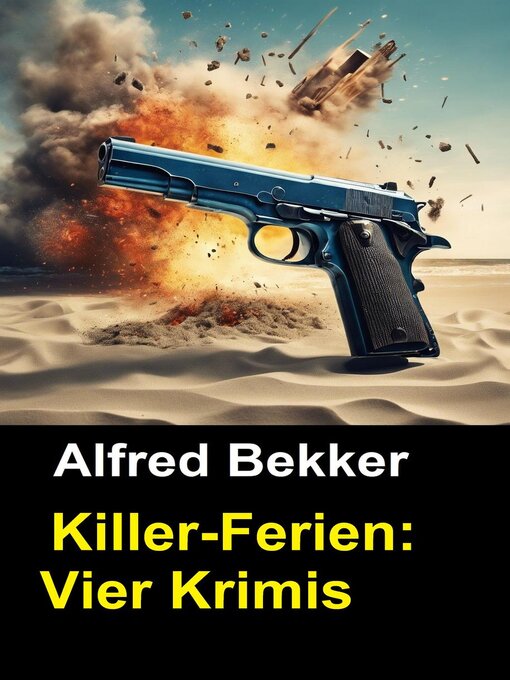 Title details for Killer-Ferien by Alfred Bekker - Available